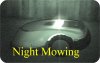 Night Mowing